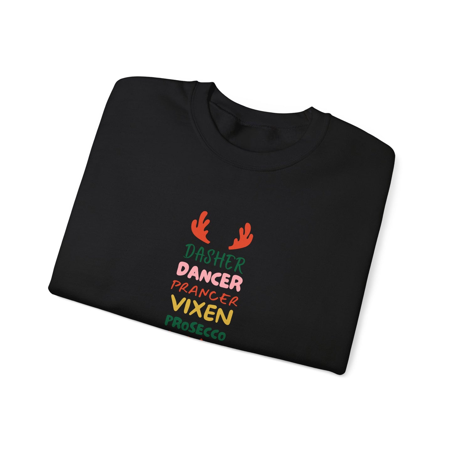 Festive Funny Christmas Sweatshirt - "Dasher, Dancer, Prancer, Prosecco, Vodka, Tequila, Blitzened" | Xmas Holiday Party Drinking Crewneck