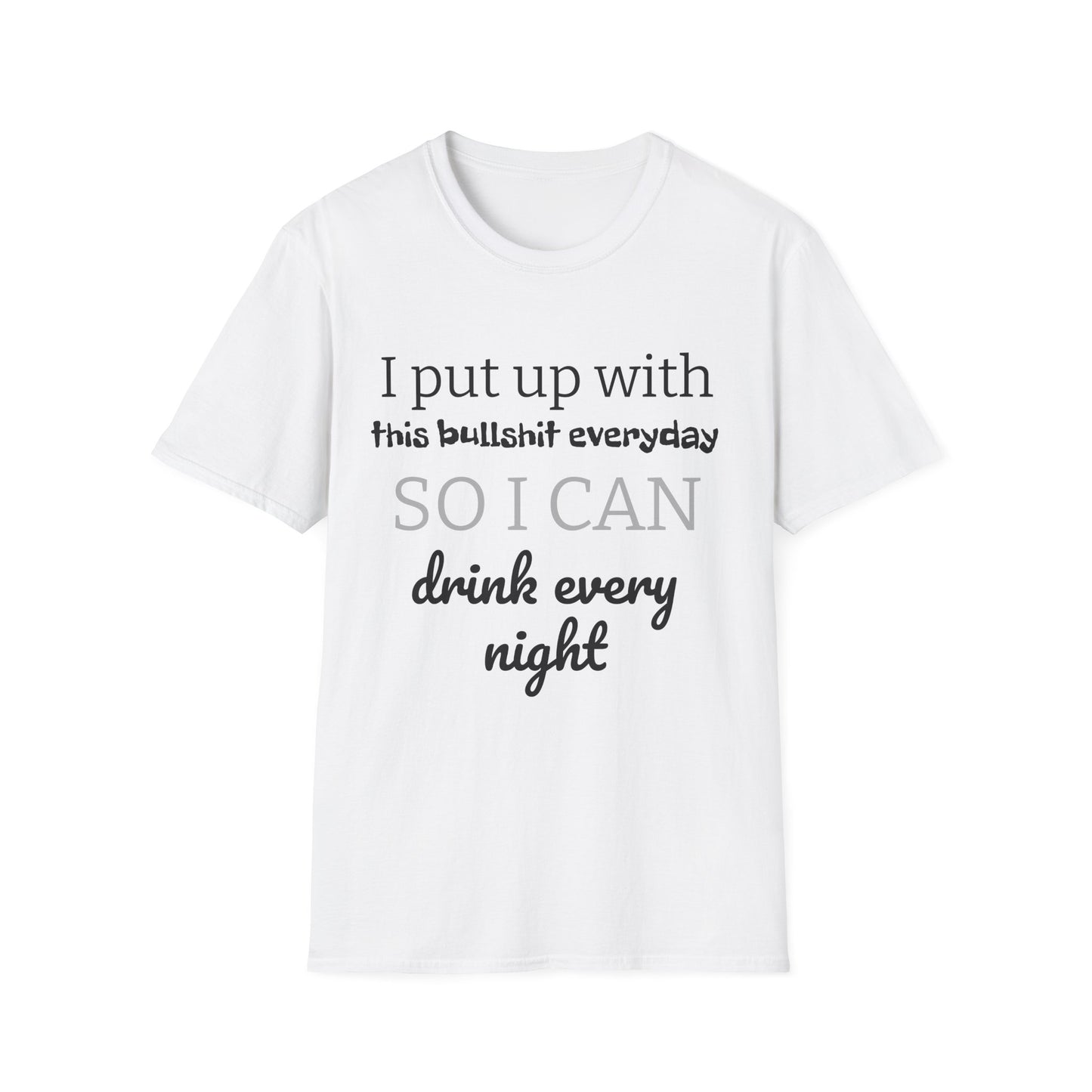 Drink Every Night T-Shirt - Unisex Cotton Tee