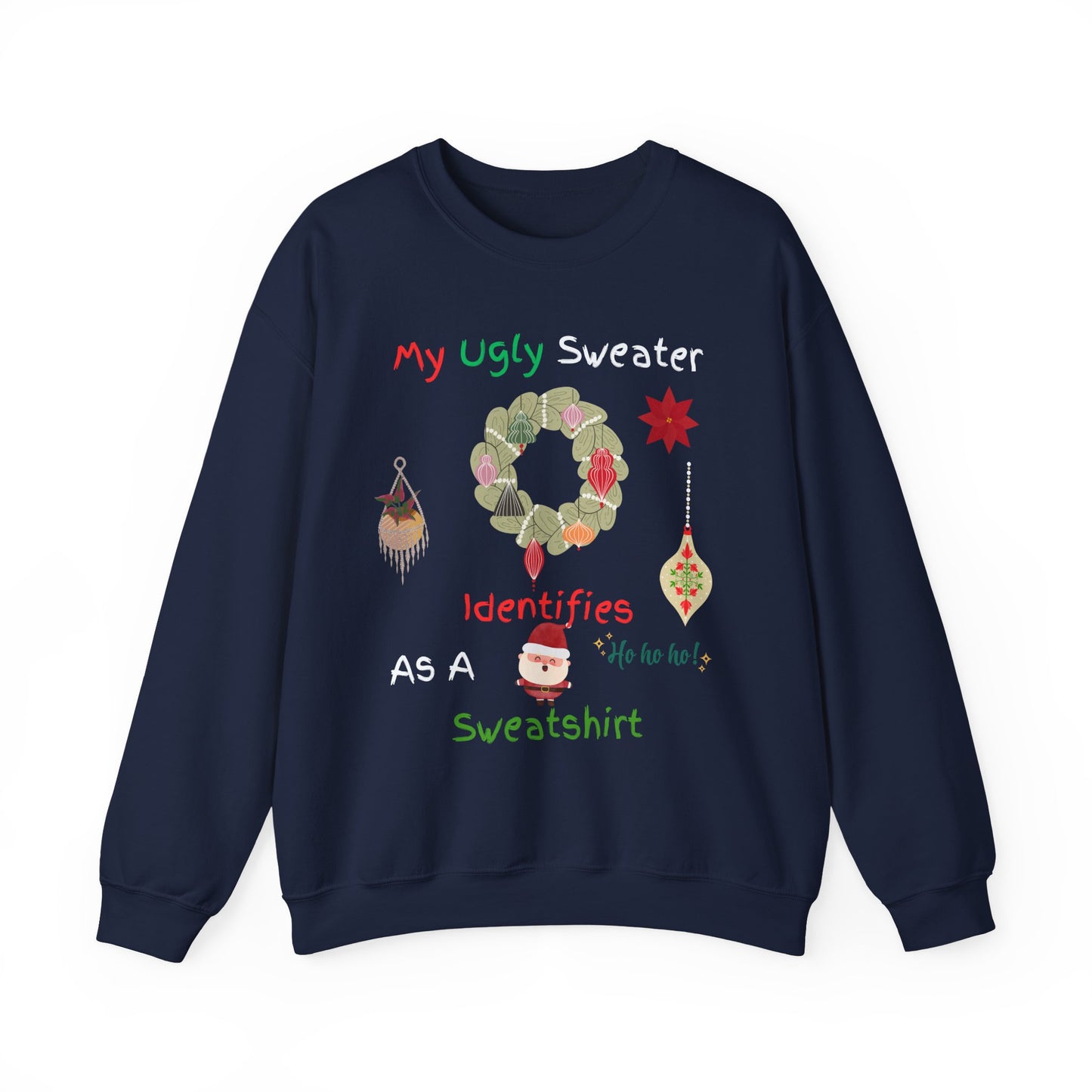 Ugly Christmas Sweatshirt - Funny Holiday Crewneck | Unisex Cozy Winter Shirt for Christmas Party and Gift