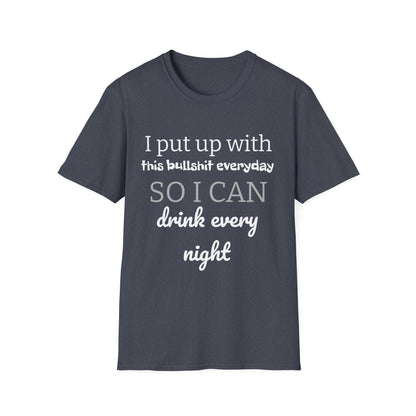 Drink Every Night T-Shirt - Unisex Cotton Tee
